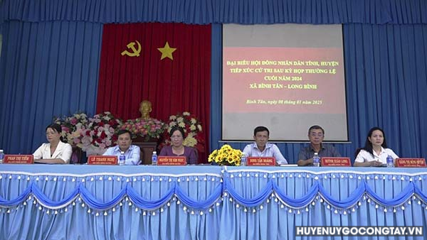 Tổ đại biểu HĐND tỉnh và huyện tiếp xúc cử tri xã 02 xã Bình Tân, Long Bình